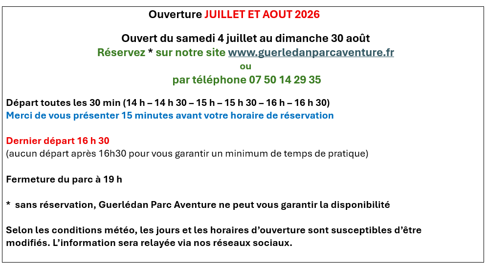 ouverture juillet et aout